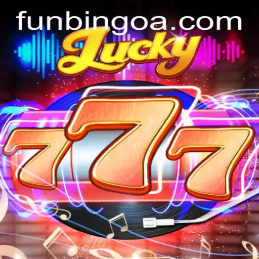 Experience the Thrill of Lucky777 and FunBingo