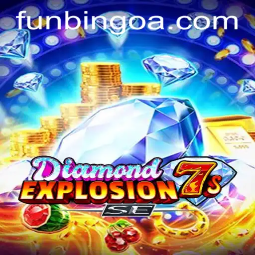 Discover the Thrill of DiamondExplosion7sSE: A Sparkling New Adventure in Gaming
