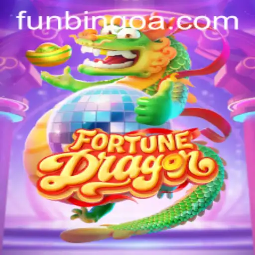 Exploring the Thrills of FortuneDragon: A FunBingo Adventure