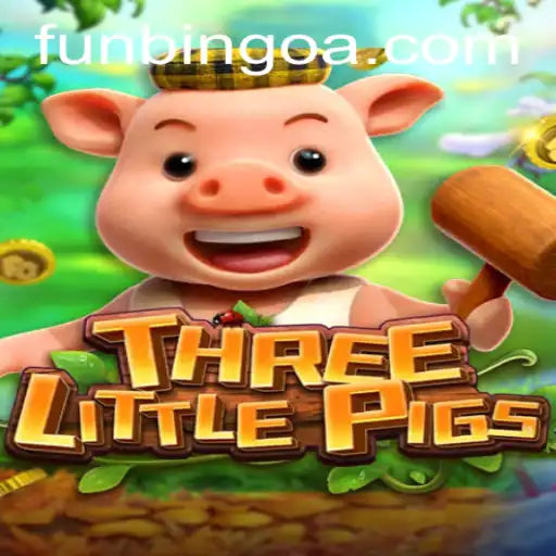 THREELITTLEPIGS: A Delightful Adventure with FunBingo